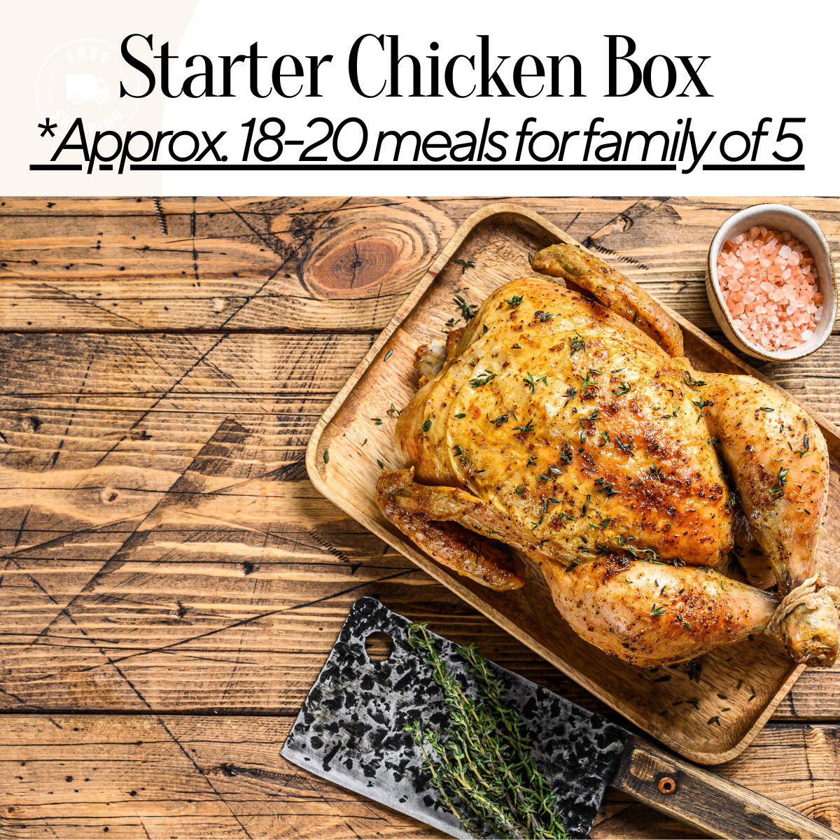 PRE-ORDER Pasture Raised Chicken Box