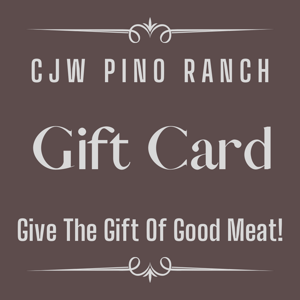 CJW Pino Ranch Gift Cards